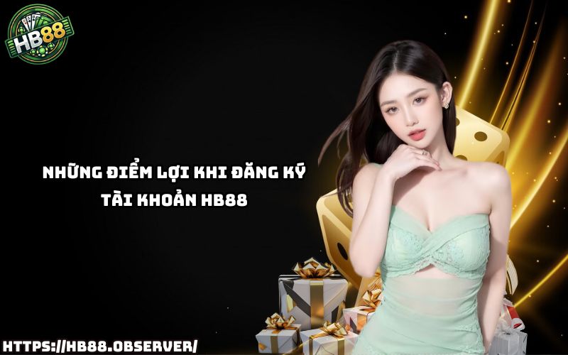 Khám phá loạt ưu đãi hấp dẫn chỉ dành cho anh em sau khi đăng ký HB88 thành công Khám phá loạt ưu đãi hấp dẫn chỉ dành cho anh em sau khi đăng ký HB88 thành công